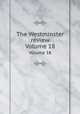 The Westminster review. Volume 18, 