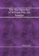 The War Speeches of William Pitt, the Younger, William Pitt 