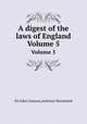 A digest of the laws of England. Volume 5, Sir John Comyns,Anthony Hammond 