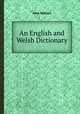 An English and Welsh Dictionary, John Walters 