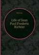 Life of Jean Paul Frederic Richter, Eliza Lee 