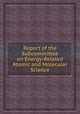 Report of the Subcommittee on Energy-Related Atomic and Molecular Science, 