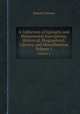 A Collection of Epitaphs and Monumental Inscriptions, Historical, Biographical, Literary, and Miscellaneous. Volume 1, Samuel Johnson 