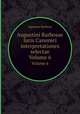 Augustini Barbosae Iuris Canonici interpretationes selectae. Volume 6, Agostino Barbosa 
