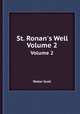 St. Ronan`s Well. Volume 2, Scott Walter 