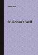 St. Ronan`s Well, Scott Walter 
