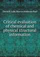 Critical evaluation of chemical and physical structural information, David R. Lide,Martin Ambrose Paul 