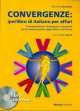 Convergenze (+DVD), Nicoletta Cherubini 