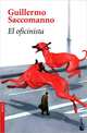 El oficinista, Guillermo Saccomanno 