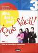 Uno, dos y... tres! Que facil! 3: Curso de espanol para adolescentes (+ CD-ROM), Rosana Ariolfo, Daniela Carpani, Ana Lourdes de Heriz 