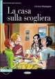 Imparare leggendo B1. La Casa Sulla Scogliera + AudioCD, 