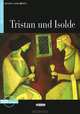 Tristan und Isolde: Niveau Zwei A 2 (+ CD), 