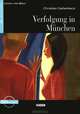 Lesen und Uben A2. Verfolgung in Munchen + CD, Christian Gellenbeck 