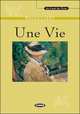 Une vie + CD, Ги де Мопассан 