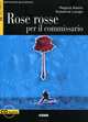 Imparare leggendo B2. Rose rosse per il Commissar. + AudioCD, Regina Assini, Susanna Longo 