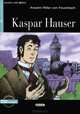 Lesen und Uben A2. Kaspar Hauser + CD, Anselm Ritter von Feuerbach 