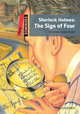 Dominoes 3 (New Edition) Sherlock Holmes: The Sign of Four with MultiROM, 