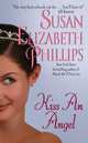 Kiss an Angel, Phillips, Susan Elizabeth 