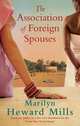The Association of Foreign Spouses, Mills,Marilyn H 