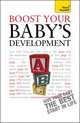 Boost Your Baby's Development, Caroline Deacon 