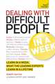 Dealing with Difficult People In a Week A Teach Yourself Guide, Brian Salter 