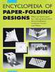 Encyclopedia of Paper-Folding Design, Newman, Paul S. 