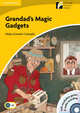Grandad's Magic Gadgets Level 2 Elementary/Lower-intermediate Book with CD-ROM and Audio CD Pack, Helen Everett-Camplin 