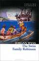 The Swiss Family Robinson, Wyss Johann David 