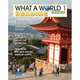 What a World. Reading 1: Amazing Stories from Around the Globe, Broukal Milada 