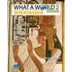 What a World. Reading 2: Amazing Stories from Around the Globe, Broukal Milada 
