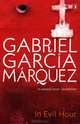 In Evil Hour, Gabriel Garcia Marquez 