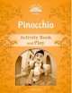 Classic tales 5. Pinocchio. Activity Book and Play, Sue Arengo 