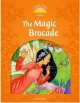 Classic tales 5. The Magic Brocade, Sue Arengo 