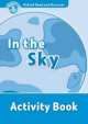Oxford Read and Discover 1. In the sky. Activity Book, Press Oxford University 