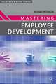Mastering Employee Development, Pettinger, Richard 
