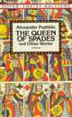 The Queen of Spades and Other Stories, Pushkin Aleksandr Sergeevich 