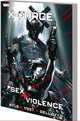 X-Force: Sex and Violence, Yost Christopher 