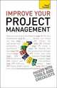 Improve Your Project Management: Teach Yourself, Baguley Phil 