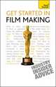 Get Started in Film Making: Teach Yourself , Holden Tom 