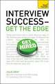 Interview Success Get the Edge: Teach Yourself, Gray Julie 