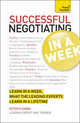 Successful Negotiating In a Week A Teach Yourself Guide, Fleming Peter 