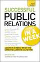 Successful Public Relations In a Week: A Teach Yourself Guide, Salter Brian 