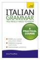 Italian Grammar You Really Need to Know, Proudfoot, Anna 