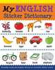 My English Sticker Dictionary, Bruzzone Catherine 