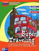 Super Traveling и другие рассказы для чтения и обсуждения, Зиновьева Лариса Александровна, Омельяненко Виктория Ивановна, Погожих Галина Николаевна 