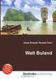 Walt Buland, Jesse Russell 