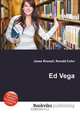 Ed Vega, Jesse Russell 