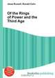 Of the Rings of Power and the Third Age, Jesse Russell 