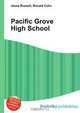Pacific Grove High School, Jesse Russell 