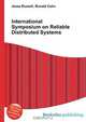 International Symposium on Reliable Distributed Systems, Jesse Russell 
